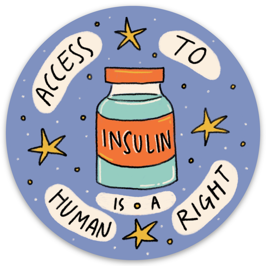 insulin is a human right sticker