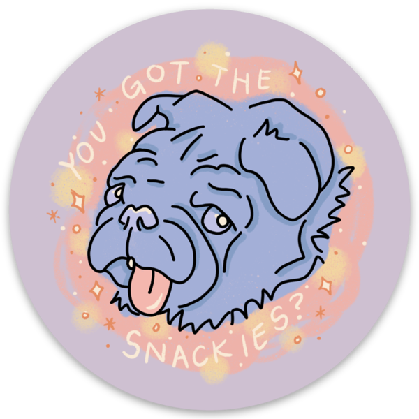 you got the snackies? pug sticker